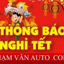 Phạm Văn Auto Thông Báo Nghỉ Tết âm Lịch Mậu Tuất 2018