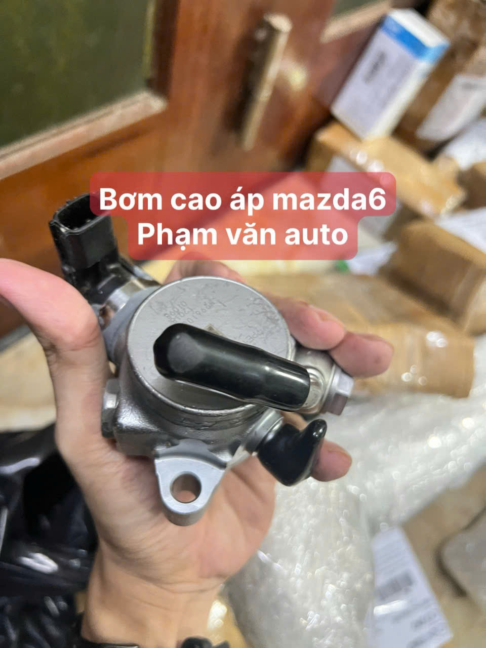 Bơm Cao áp Mazda 6 Hàng Chất Lượng Cao Hàng Xịn Giá Tốt Nhất Phạm Văn Auto