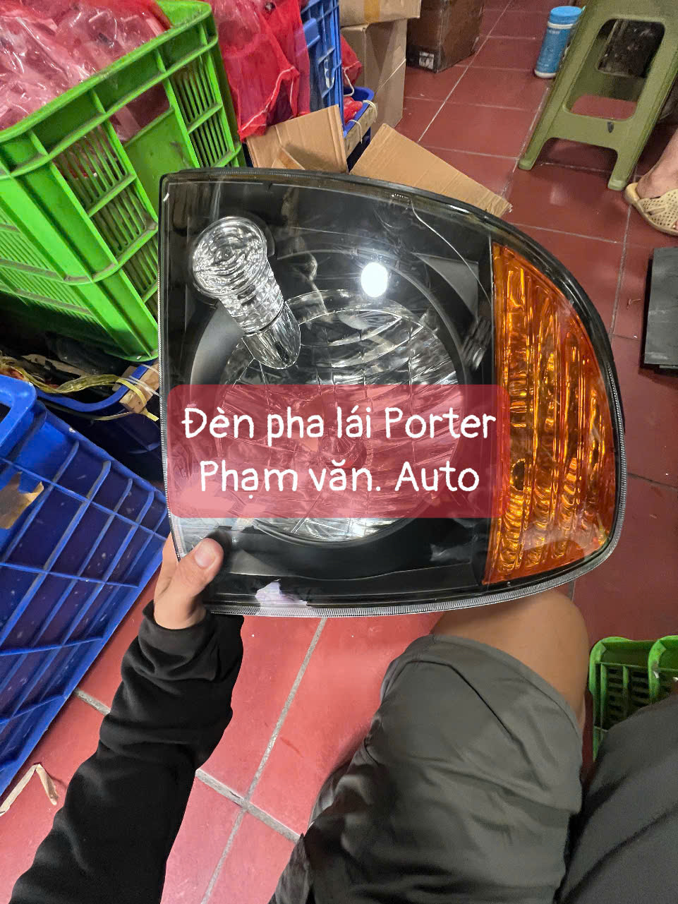 Đèn Pha Bên Lái Xe Porter Hàng Cao Cấp Giá Tốt Phạm Văn Auto